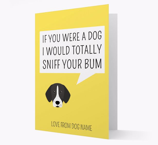 Personalised 'I'd Sniff Your Bum' Card